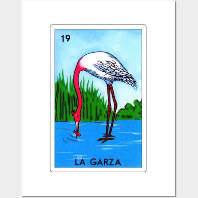 Loteria Mexicana Art - Loteria Mexicana Design - La Garza Gift - Regalo La Garza Wall Art by HispanicStore